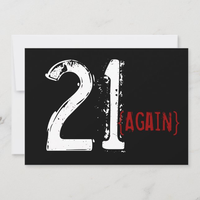 30th Birthday  - 21 Again - Birthday Invitation (Front)