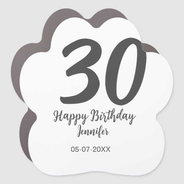 30th birthday add name date year black template  car magnet (Front)