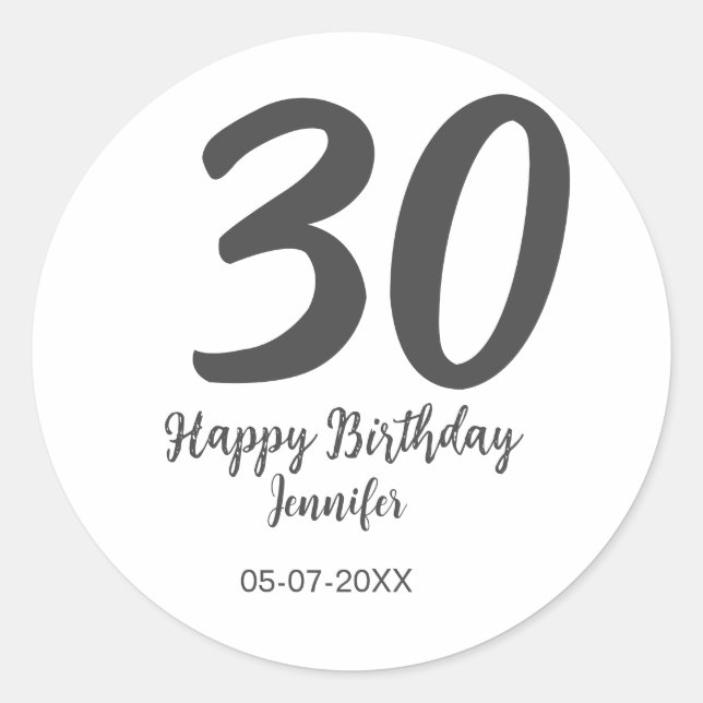 30th birthday add name date year black template  classic round sticker (Front)