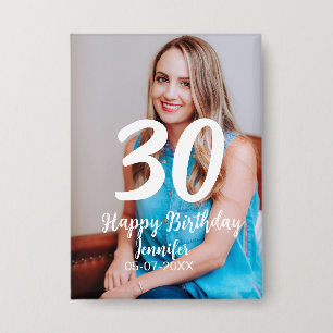 30th birthday add name date year white photo button