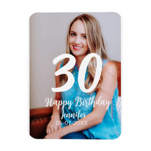 30th birthday add name date year white photo magnet