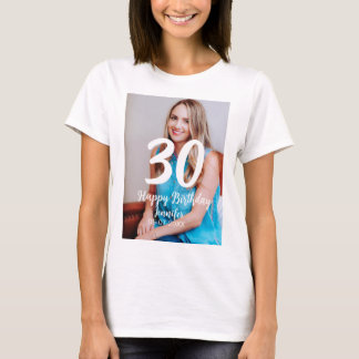 30th birthday add name date year white photo T-Shirt