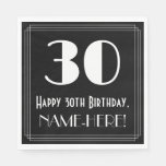 [ Thumbnail: 30th Birthday ~ Art Deco Inspired Look "30", Name Napkins ]