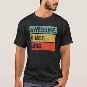30th Birthday Awesome Since 1992 30 Years Old T-Shirt