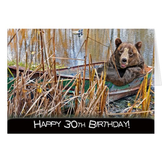 30th Birthday Bear in Boat Cards (Front Horizontal)