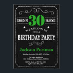 30th Birthday Black and Green Chalkboard Invitation<br><div class="desc">30th Birthday Invitation Black and Green Typography. Chalkboard. Black and White Background. Adult Birthday. Male Men or Women Birthday. Kids Boy or Girl Lady Teen Teenage Bday Invite. 13th 15th 16th 18th 20th 21st 30th 40th 50th 60th 70th 80th 90th 100th. Any Age. For further customization, please click the "Customize...</div>
