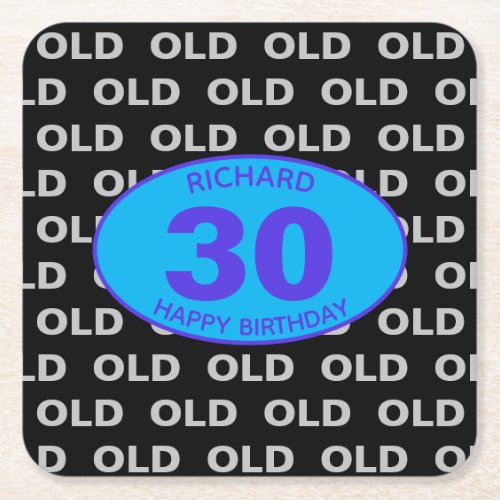 30th Birthday Black Funny OLD Thirty Napkins Square Paper Coaster