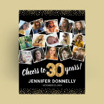 30th Birthday Black Gold Photo Party Poster<br><div class="desc">Elegant 30th birthday party poster featuring a stylish black background that can be changed to any color,  a 15 photo collage through the years,  the saying 'cheers to 30 years',  gold glitter edges,  their name,  and the date of the celebration.</div>