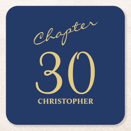 30th Birthday Blue Gold Chapter 30 Square Paper Coaster