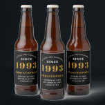 30th Birthday Born 1993 Add Name Black Gold Beer Bottle Label<br><div class="desc">Personalized Birthday add your name and year beer label. Edit the name and year with the template provided. A wonderful custom birthday party accessory. More gifts and party supplies available with the "setting standards" design in the store.</div>