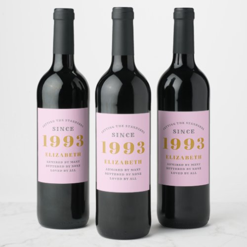 30th Birthday Born 1993 Add Name Pink Gray Wine Label