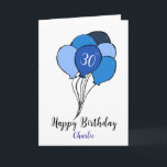 30th birthday bunch of blue balloons card<br><div class="desc">30th birthday card with a blue bunch of balloons design.  
This card has a modern look and is perfect for a son or nephew on his twenty-first birthday.
The age,  man's name and inside message can all be customized as desired.</div>
