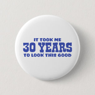 30th Birthday Button