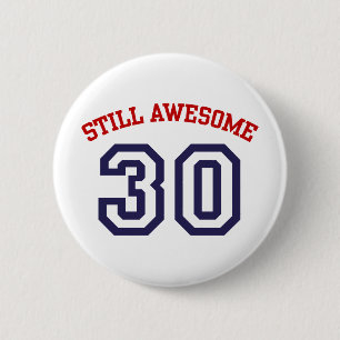 30th Birthday Button