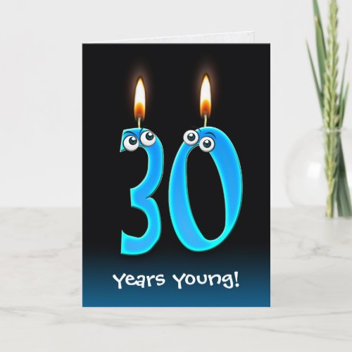 30th Birthday Candles with Eyeballs Card