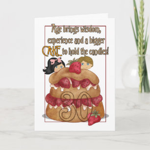 30th Birthday Card - Humor - Cake