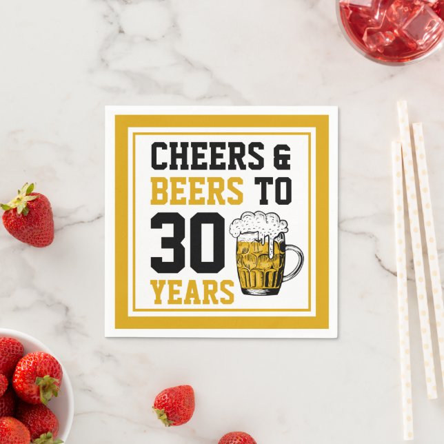 30th Birthday Cheers & Beers to 30 Years Napkins (Insitu)