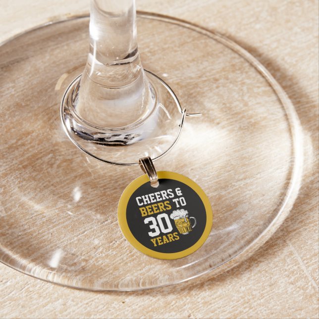 30th Birthday Cheers & Beers to 30 Years Wine Charm (In Situ)