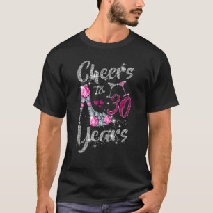 30th Birthday   Cheers To 30 Year Old Wine high he T-Shirt