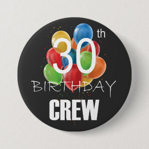 30th Birthday Crew 30 Party Crew Group Round Button