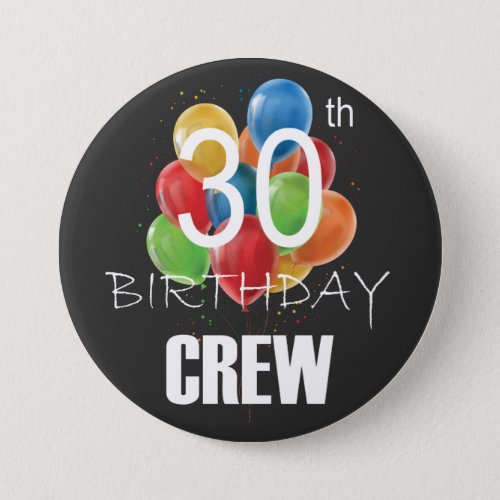 30th Birthday Crew 30 Party Crew Group Round Button