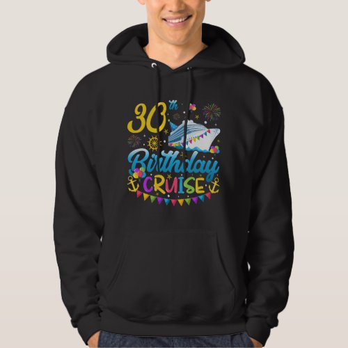 30th Birthday Cruise B_Day Party Men Hoodie