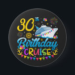 30th Birthday Cruise B-Day Party Round Button<br><div class="desc">30th Birthday Cruise B-Day Party Funny design Gift Round Button Classic Collection.</div>