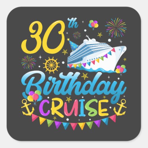 30th Birthday Cruise B_Day Party Square Sticker