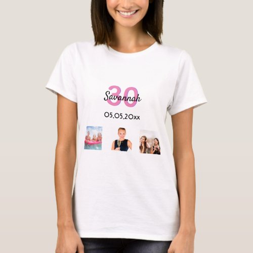 30th birthday custom photo pink monogram woman T_Shirt