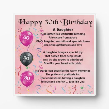 30th  Birthday Daughter Poem Plaque by Lastminutehero at Zazzle