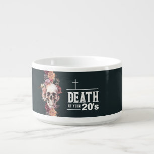 30th Birthday, Death of your 20s Chilli  Bowl