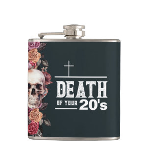 30th Birthday, "Death of your 20s" Flask