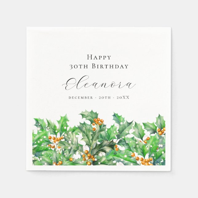 30th Birthday December Birth Flower Holly Custom Napkins (Front)