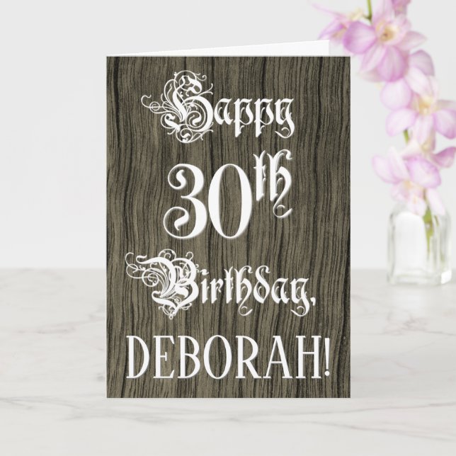 30th Birthday: Fancy, Elegant Text; Faux Wood Look Card (Orchid)