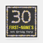 [ Thumbnail: 30th Birthday: Floral Flowers Number, Custom Name Napkins ]