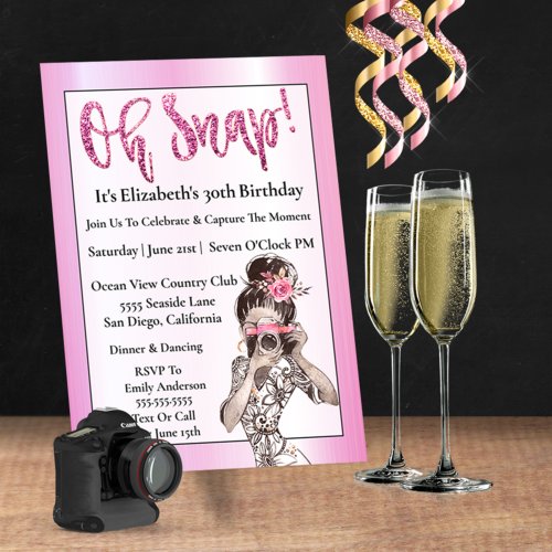 30th Birthday For Her Pink Glitter Oh Snap  Invitation