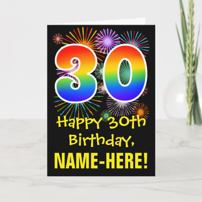 30th Birthday: Fun Fireworks Pattern + Rainbow 30 Card (Front)
