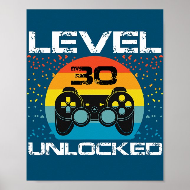 30th Birthday Gamer Party Level 30 Unlocked Funny Poster (Front)