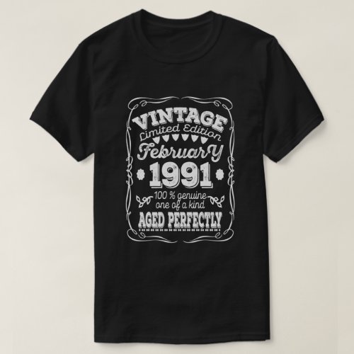 30Th Birthday Gift Vintage February 1991 30 Years T_Shirt
