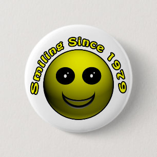 30th Birthday Gifts, Smiling Since 1979 ! Button