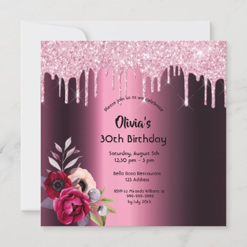 30th birthday glitter drip burgundy florals pink invitation