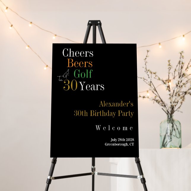 30th Birthday Golf Cheers Beers Black Gold Welcome Foam Board (In Situ (Stand))