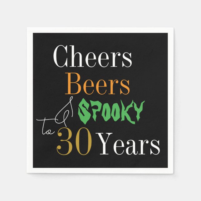 30th Birthday Halloween Cheers Beers Spooky Party Napkins (Front)