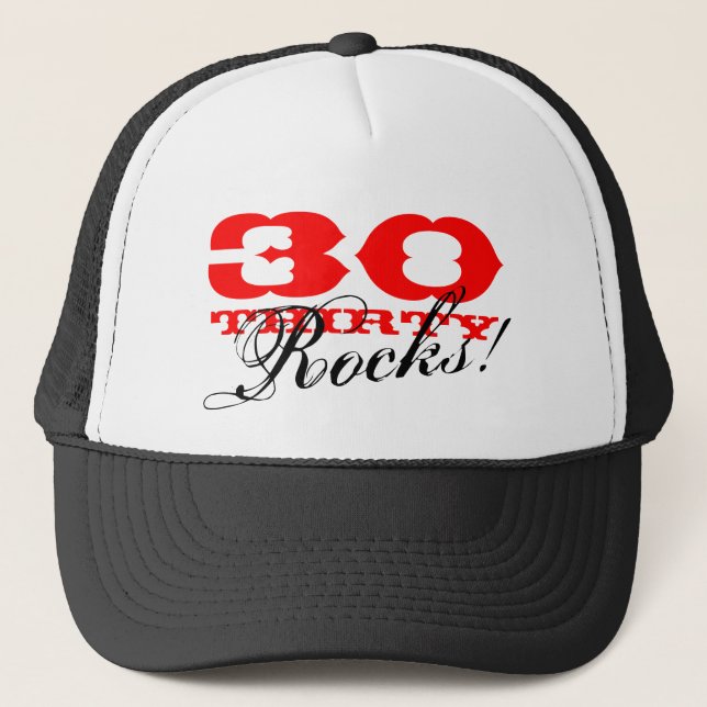 30th Birthday hat | Thirty Rocks! (Front)