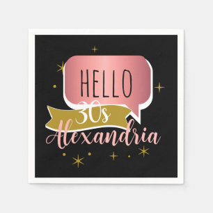 30th birthday hello 30 Stylish Personalized Napkins