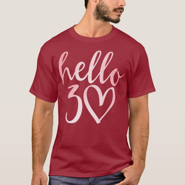 30th Birthday Hello Thirty Squad Gifts T Shirt (Front)