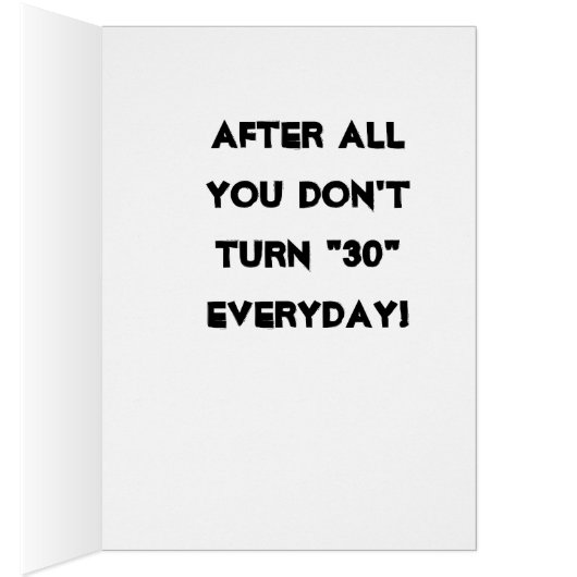 **30th BIRTHDAY** HIT THE ROAD AND CELEBRATE (Inside (Right))