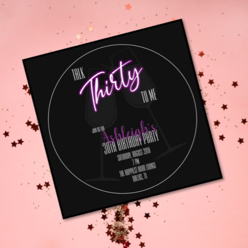  30th Birthday Invitation - Talk Thirty To Me