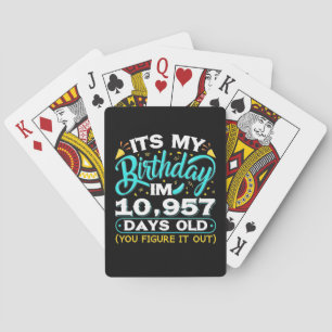 30th Birthday   It Is My 30th Birthday Poker Cards