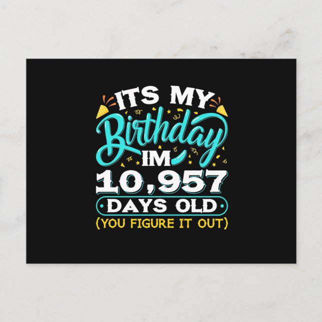 30th Birthday | It Is My 30th Birthday Postcard (Front)
